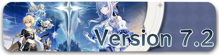 Genshin Impact - Version 7.2 Guide