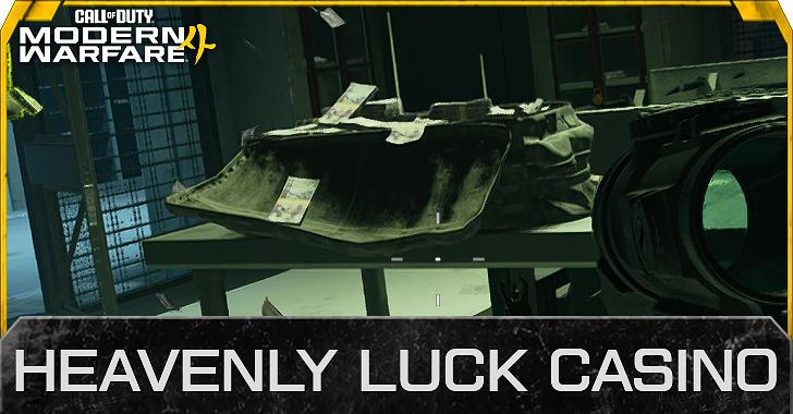 Heavenly Luck Casino Guide | Call of Duty Modern Warfare 4 (MW4)｜Game8