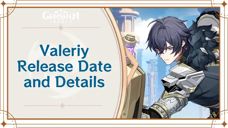 Genshin Impact - Valeriy Release Date and Details.png