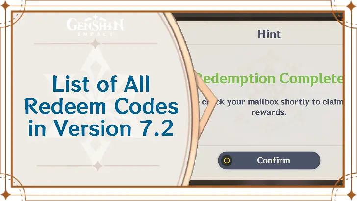 Genshin Impact - 7.2 Redeem Codes List and Reward