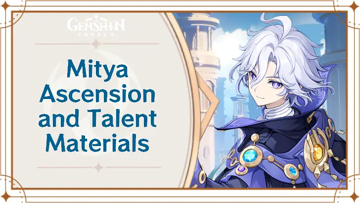 Genshin Impact - Mitya Ascension and Talent Materials