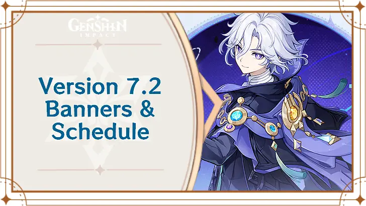 Genshin Impact 7.2 Banners and Characters