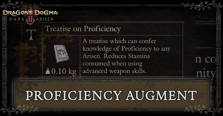 Proficiency Augment Effect and How to Unlock | Dragon's Dogma 2 (DD2 ...