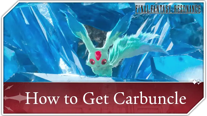 How to Get Carbuncle
