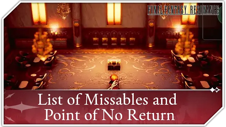 List of All Missables and Points of No Return